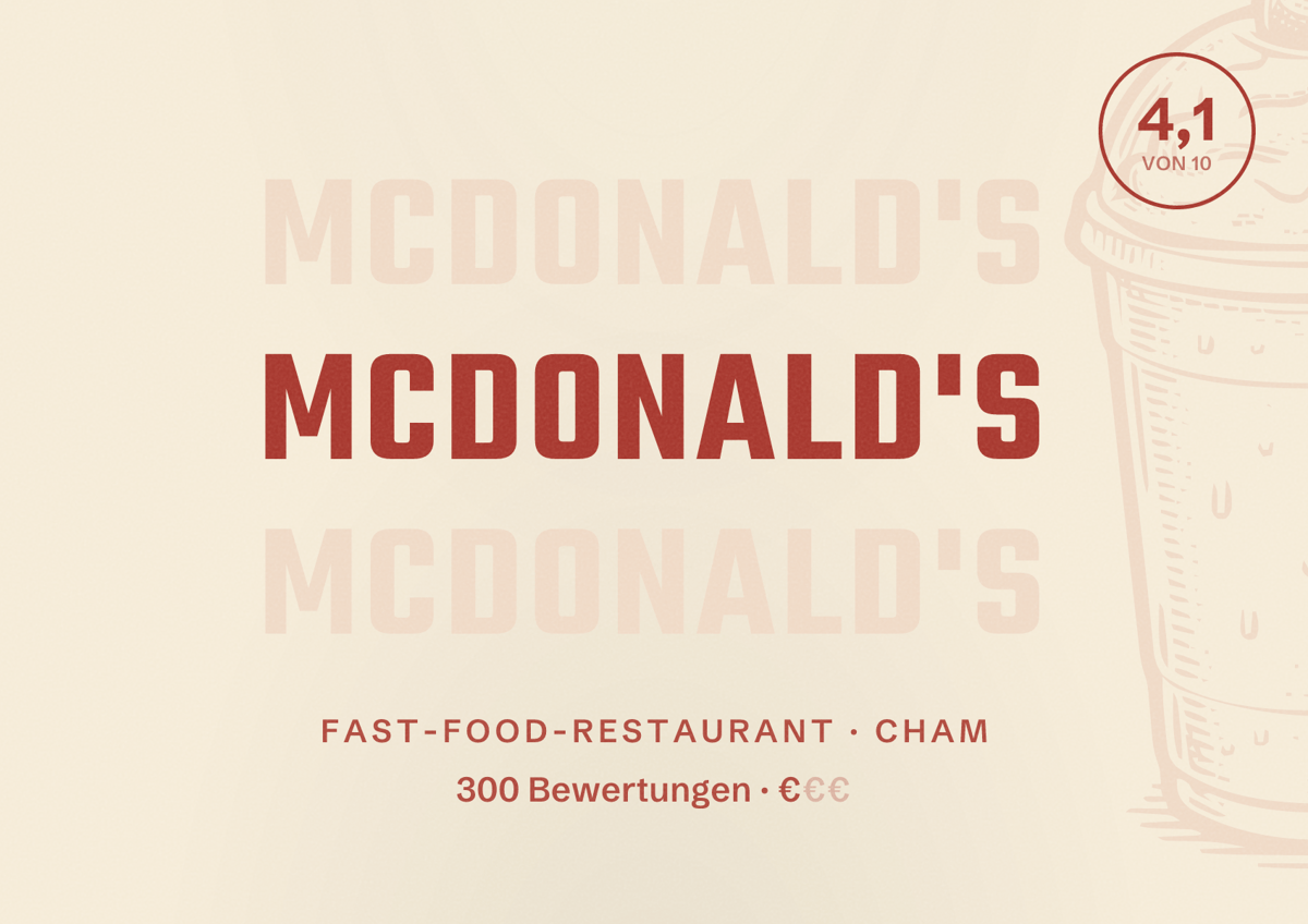 Illustriertes Poster von McDonald's, Fast-Food-Restaurant in Cham: Bewertung 4,1 von 10 aus 300 Bewertungen, Preisniveau €