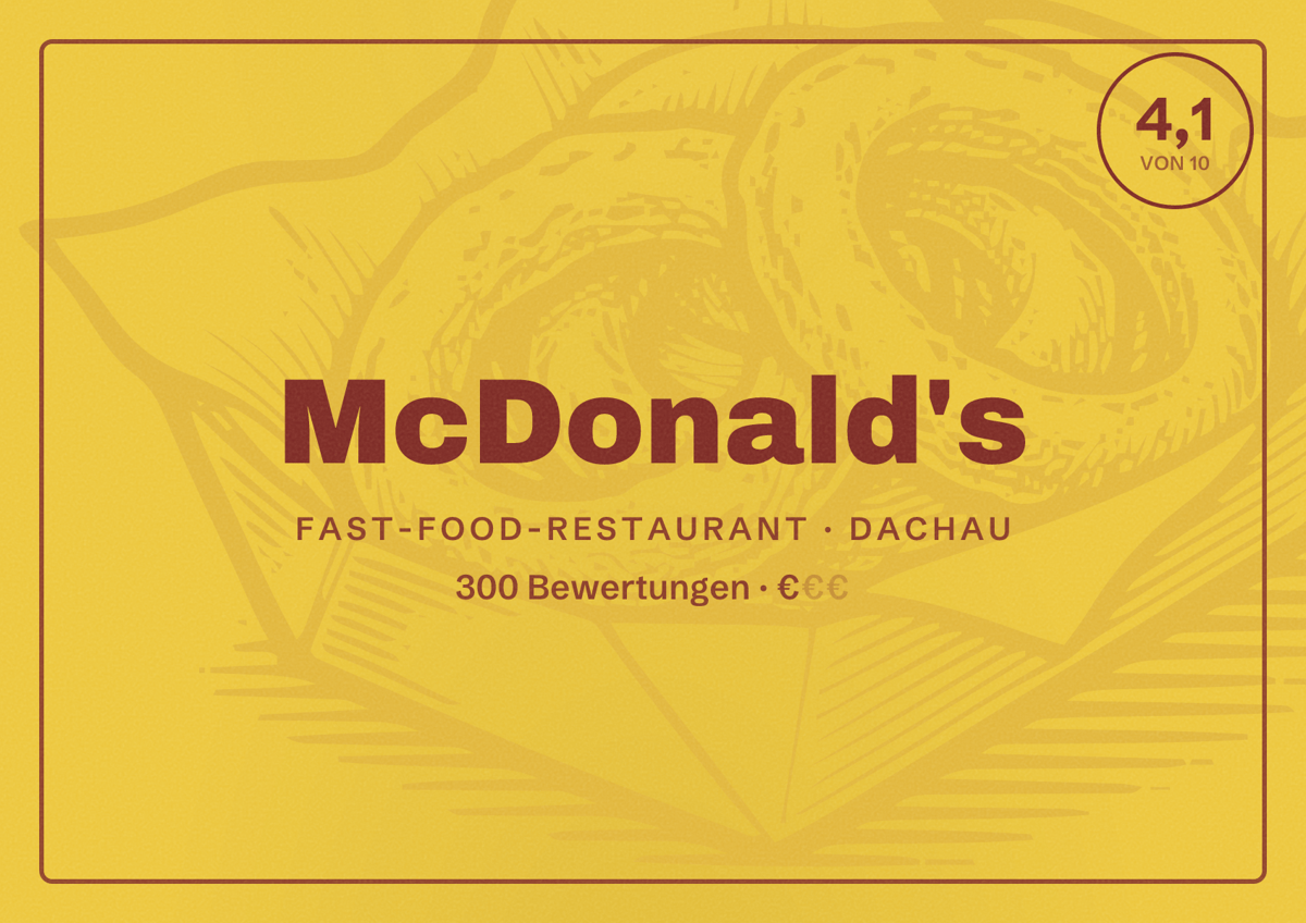 Illustriertes Poster von McDonald's, Fast-Food-Restaurant in Dachau: Bewertung 4,1 von 10 aus 300 Bewertungen, Preisniveau €