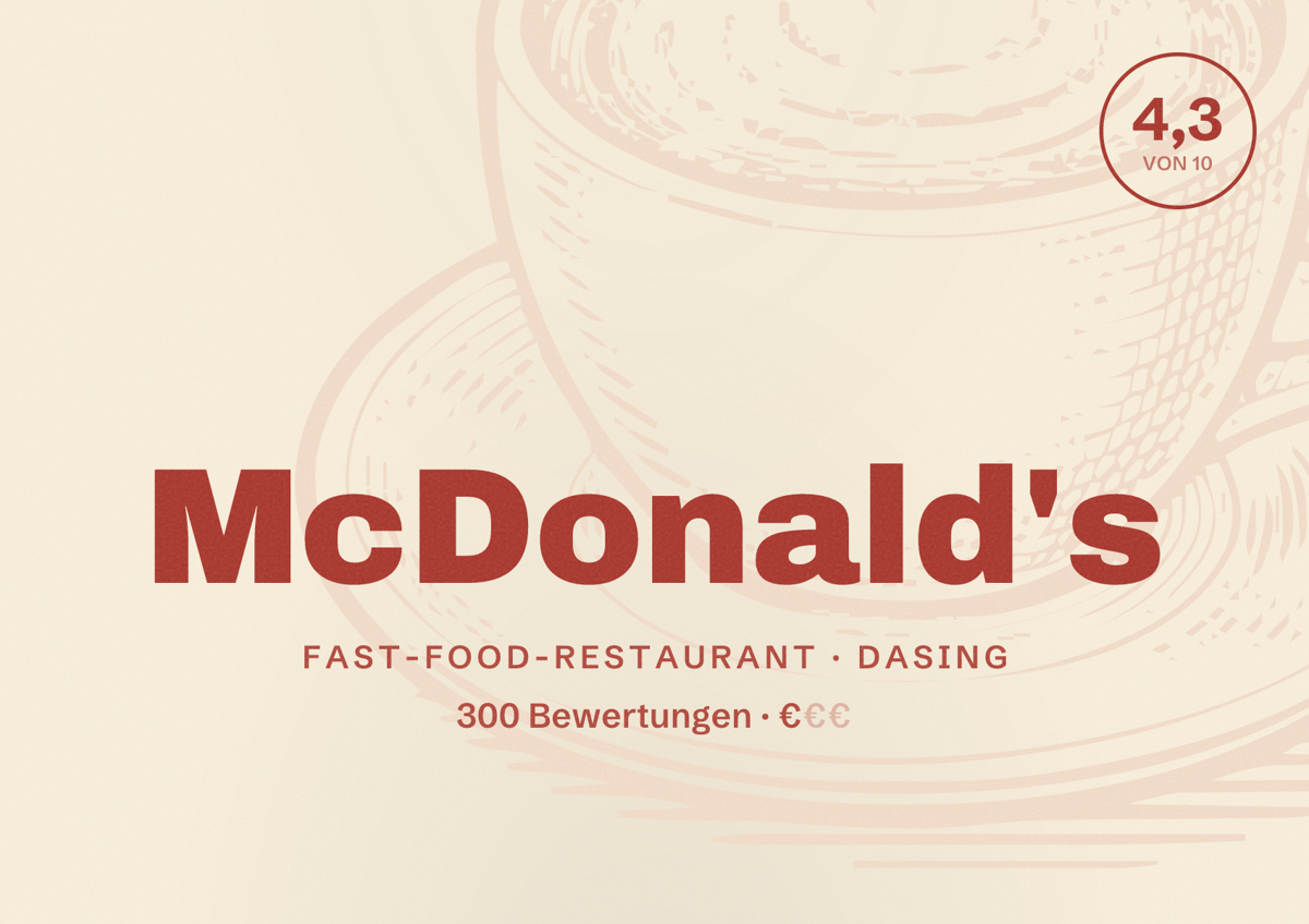 Illustriertes Poster von McDonald's, Fast-Food-Restaurant in Dasing: Bewertung 4,3 von 10 aus 300 Bewertungen, Preisniveau €