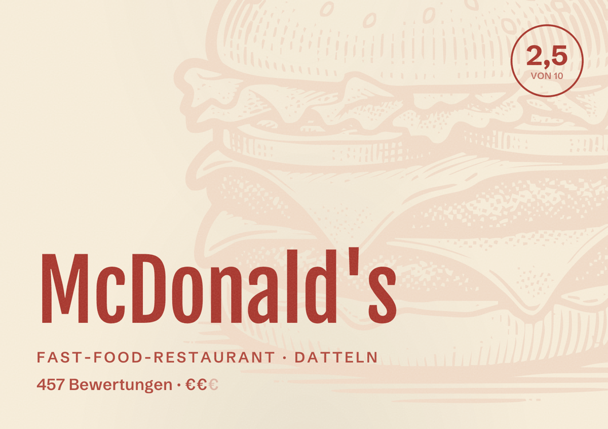 Illustriertes Poster von McDonald's, Fast-Food-Restaurant in Datteln: Bewertung 2,5 von 10 aus 457 Bewertungen, Preisniveau €€