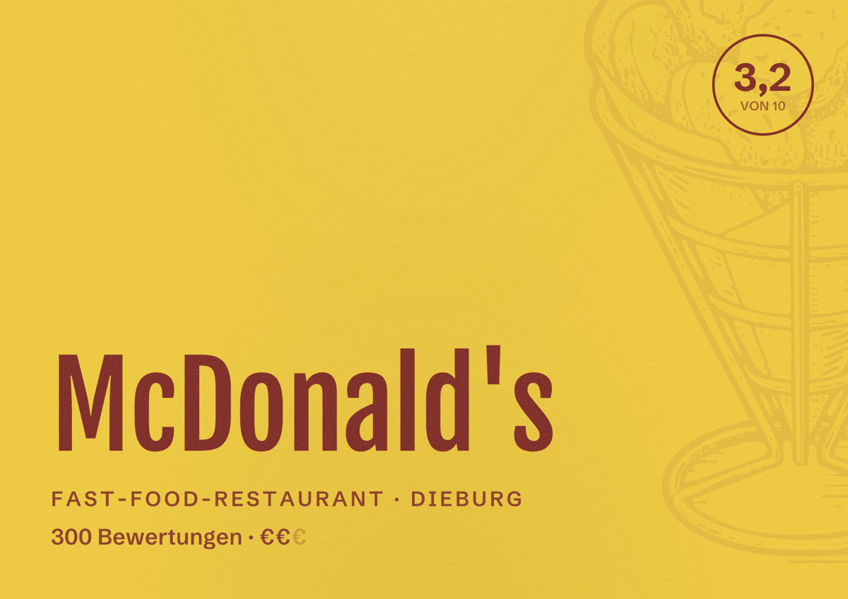 Illustriertes Poster von McDonald's, Fast-Food-Restaurant in Dieburg: Bewertung 3,2 von 10 aus 300 Bewertungen, Preisniveau €€