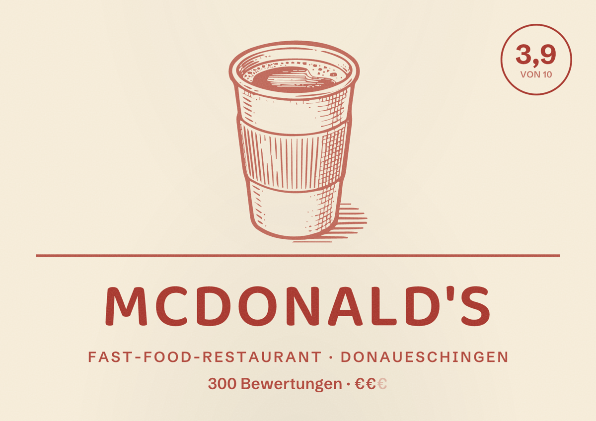 Illustriertes Poster von McDonald's, Fast-Food-Restaurant in Donaueschingen: Bewertung 3,9 von 10 aus 300 Bewertungen, Preisniveau €€