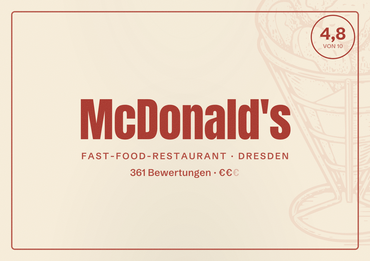 Illustriertes Poster von McDonald's, Fast-Food-Restaurant in Dresden: Bewertung 4,8 von 10 aus 361 Bewertungen, Preisniveau €€