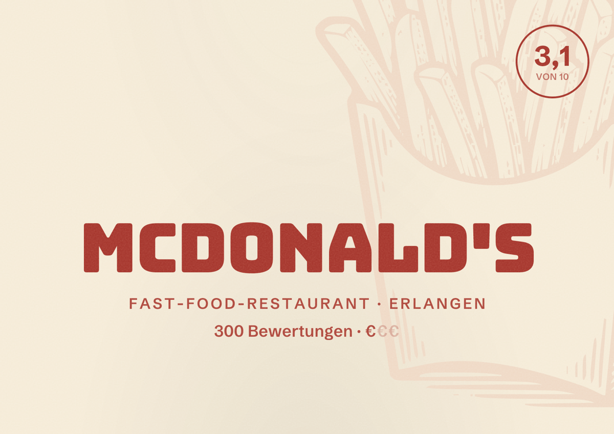 Illustriertes Poster von McDonald's, Fast-Food-Restaurant in Erlangen: Bewertung 3,1 von 10 aus 300 Bewertungen, Preisniveau €