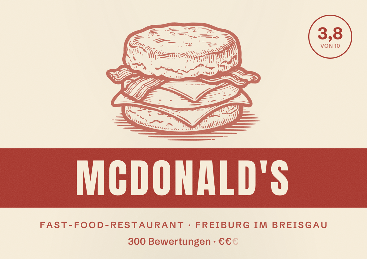 Illustriertes Poster von McDonald's, Fast-Food-Restaurant in Freiburg im Breisgau: Bewertung 3,8 von 10 aus 300 Bewertungen, Preisniveau €€