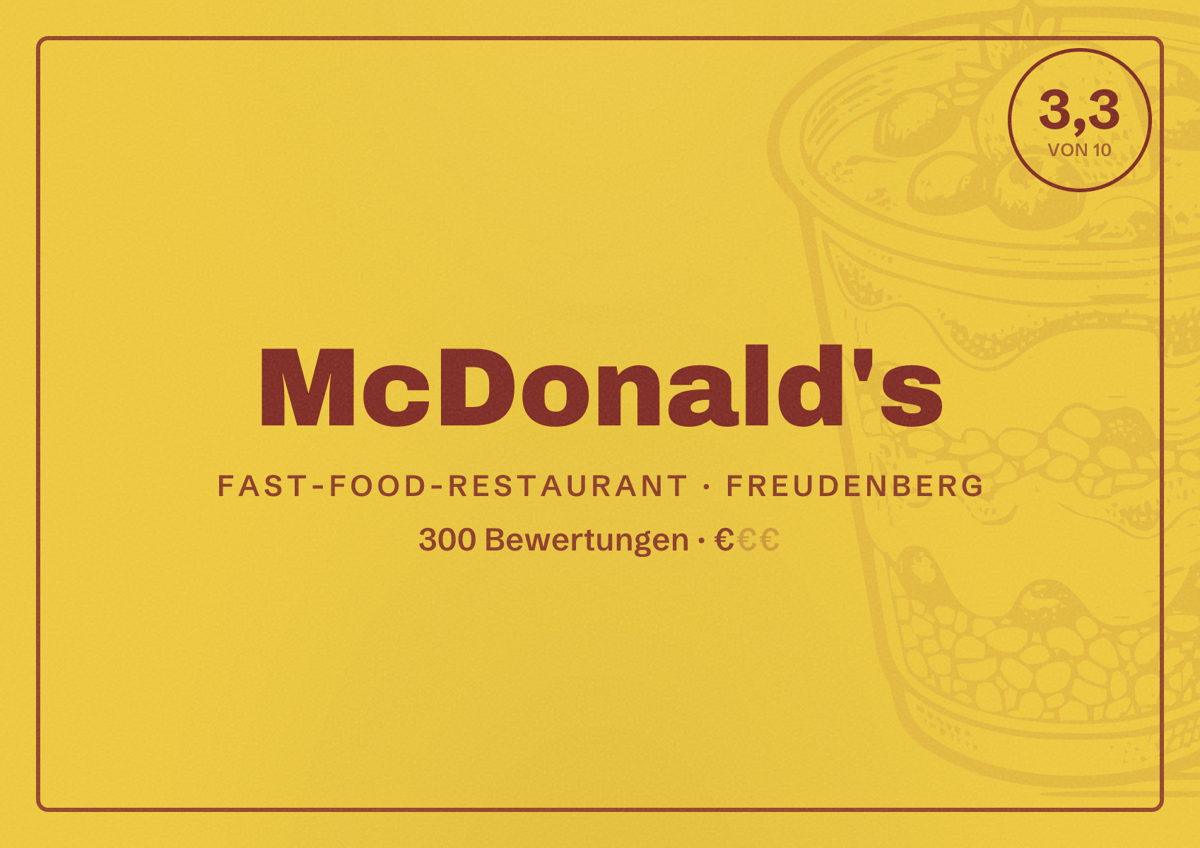 Illustriertes Poster von McDonald's, Fast-Food-Restaurant in Freudenberg: Bewertung 3,3 von 10 aus 300 Bewertungen, Preisniveau €