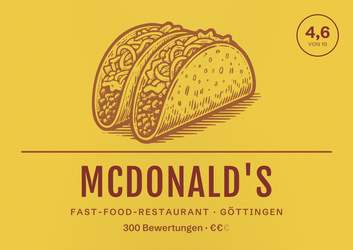 Illustriertes Poster von McDonald's, Fast-Food-Restaurant in Göttingen: Bewertung 4,6 von 10 aus 300 Bewertungen, Preisniveau €€