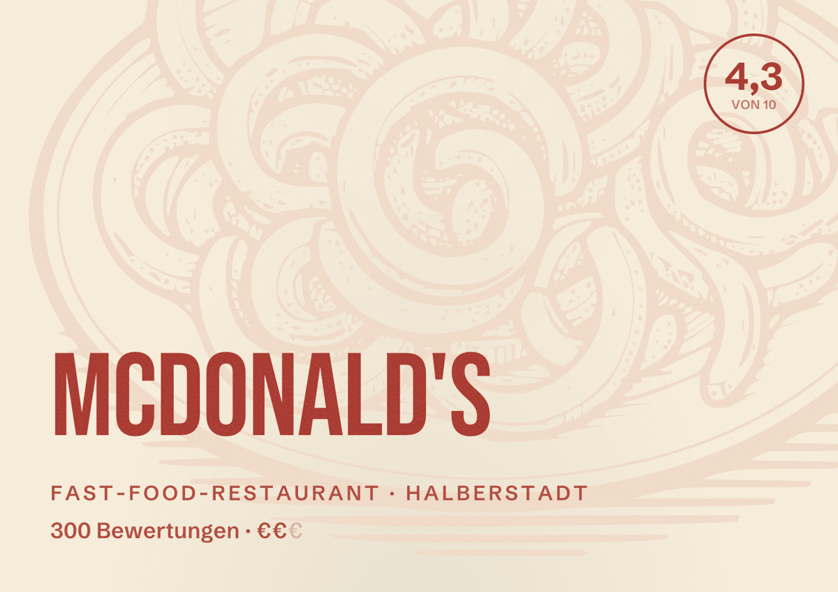 Illustriertes Poster von McDonald's, Fast-Food-Restaurant in Halberstadt: Bewertung 4,3 von 10 aus 300 Bewertungen, Preisniveau €€