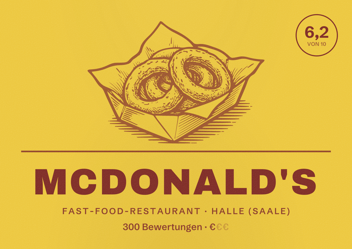 Illustriertes Poster von McDonald's, Fast-Food-Restaurant in Halle (Saale): Bewertung 6,2 von 10 aus 300 Bewertungen, Preisniveau €