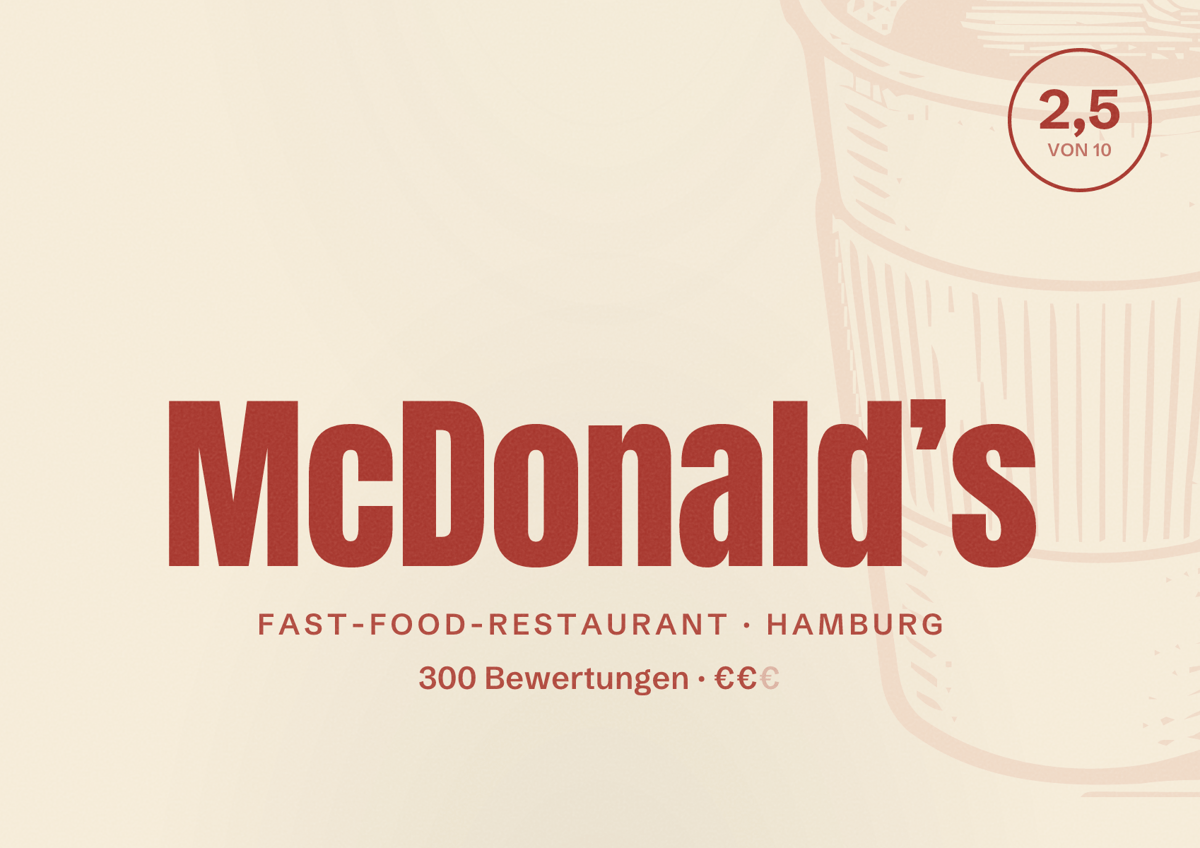 Illustriertes Poster von McDonald’s, Fast-Food-Restaurant in Hamburg: Bewertung 2,5 von 10 aus 300 Bewertungen, Preisniveau €€