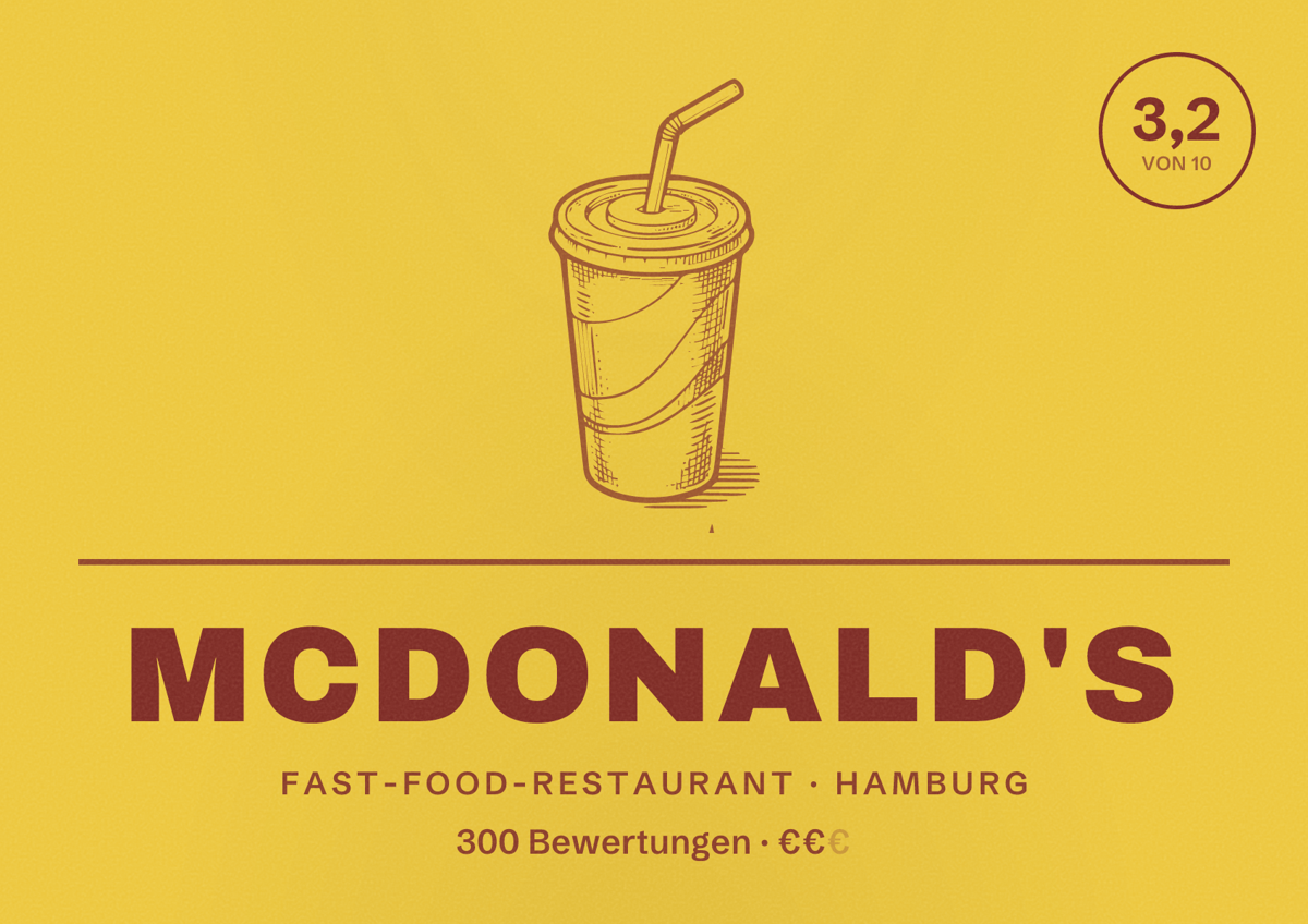 Illustriertes Poster von McDonald's, Fast-Food-Restaurant in Hamburg: Bewertung 3,2 von 10 aus 300 Bewertungen, Preisniveau €€