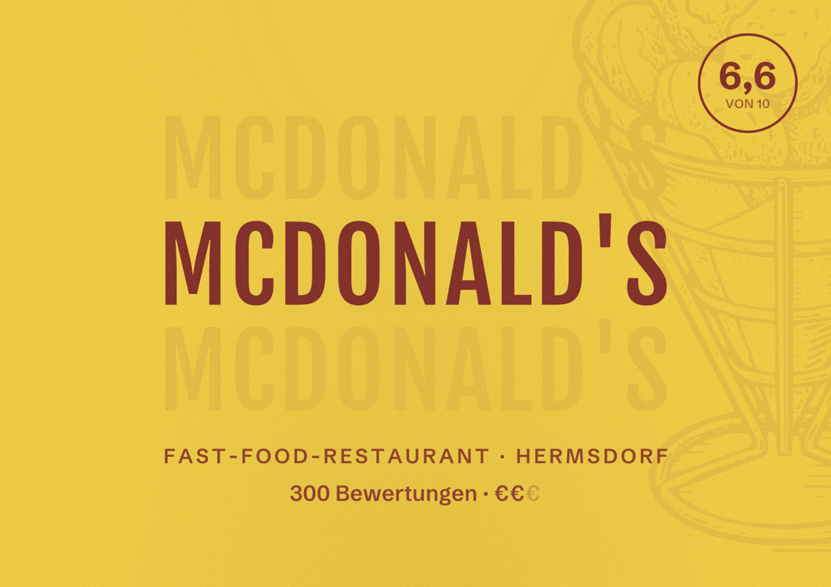 Illustriertes Poster von McDonald's, Fast-Food-Restaurant in Hermsdorf: Bewertung 6,6 von 10 aus 300 Bewertungen, Preisniveau €€
