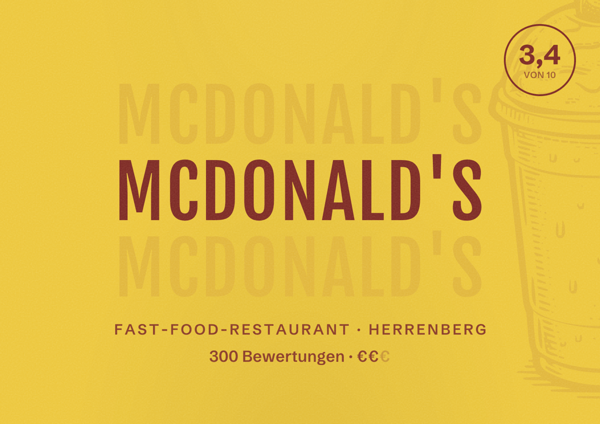 Illustriertes Poster von McDonald's, Fast-Food-Restaurant in Herrenberg: Bewertung 3,4 von 10 aus 300 Bewertungen, Preisniveau €€