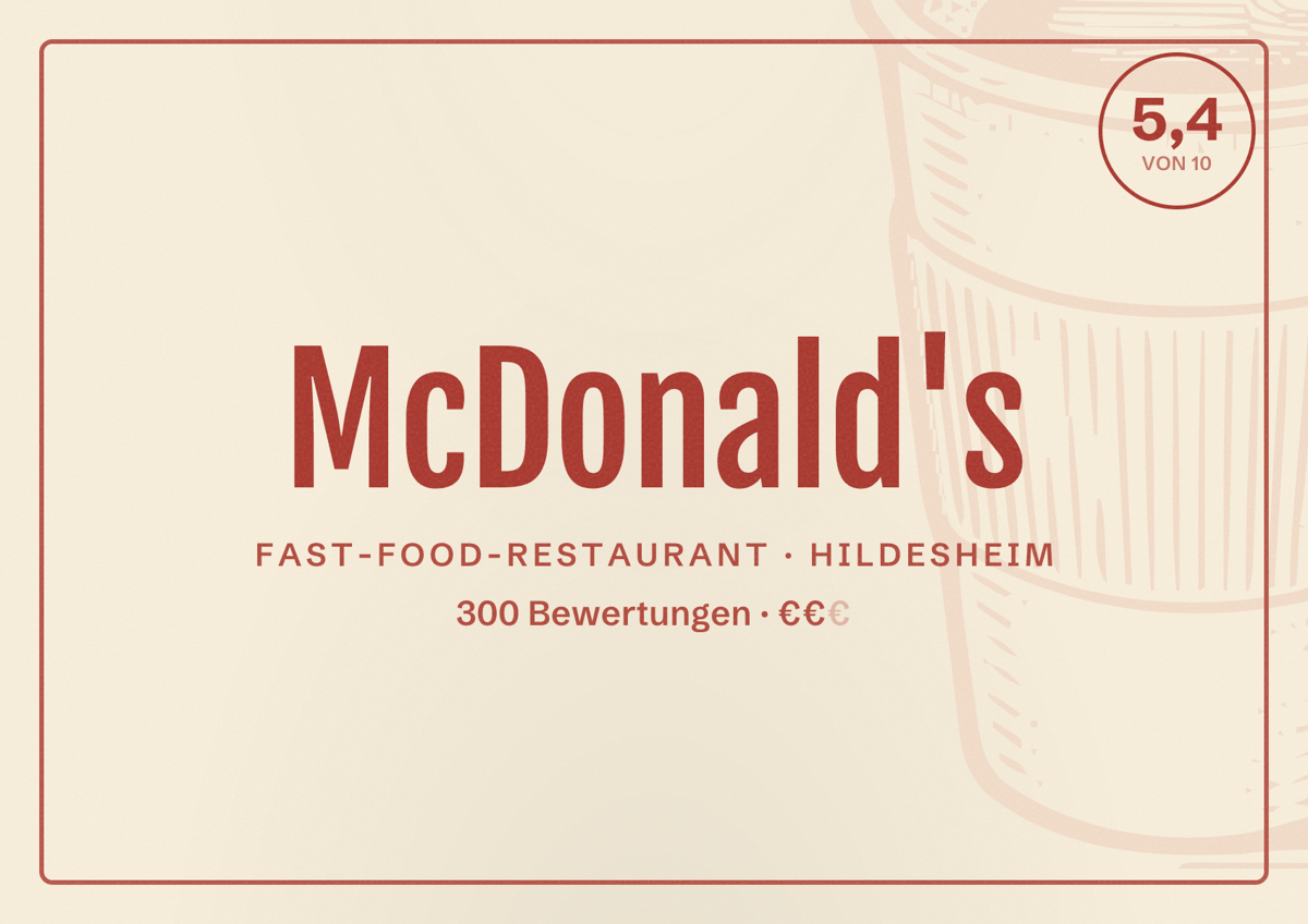 Illustriertes Poster von McDonald's, Fast-Food-Restaurant in Hildesheim: Bewertung 5,4 von 10 aus 300 Bewertungen, Preisniveau €€