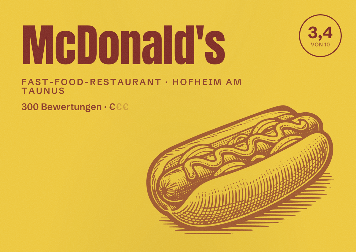 Illustriertes Poster von McDonald's, Fast-Food-Restaurant in Hofheim am Taunus: Bewertung 3,4 von 10 aus 300 Bewertungen, Preisniveau €