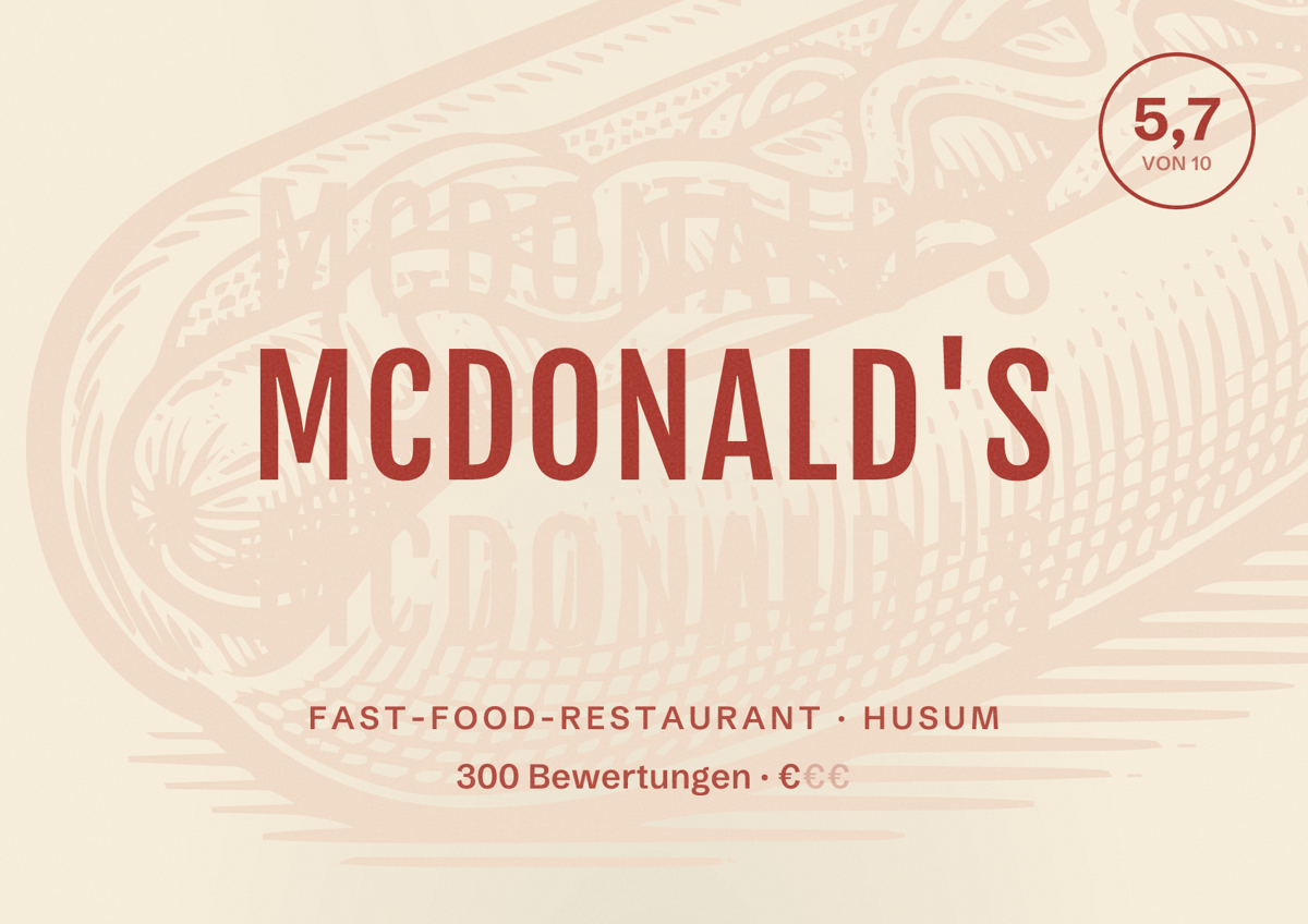 Illustriertes Poster von McDonald's, Fast-Food-Restaurant in Husum: Bewertung 5,7 von 10 aus 300 Bewertungen, Preisniveau €