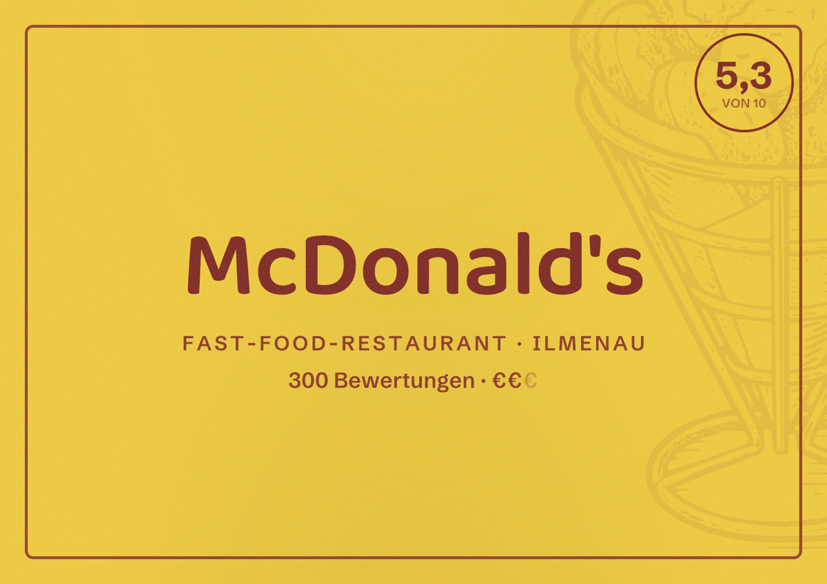 Illustriertes Poster von McDonald's, Fast-Food-Restaurant in Ilmenau: Bewertung 5,3 von 10 aus 300 Bewertungen, Preisniveau €€