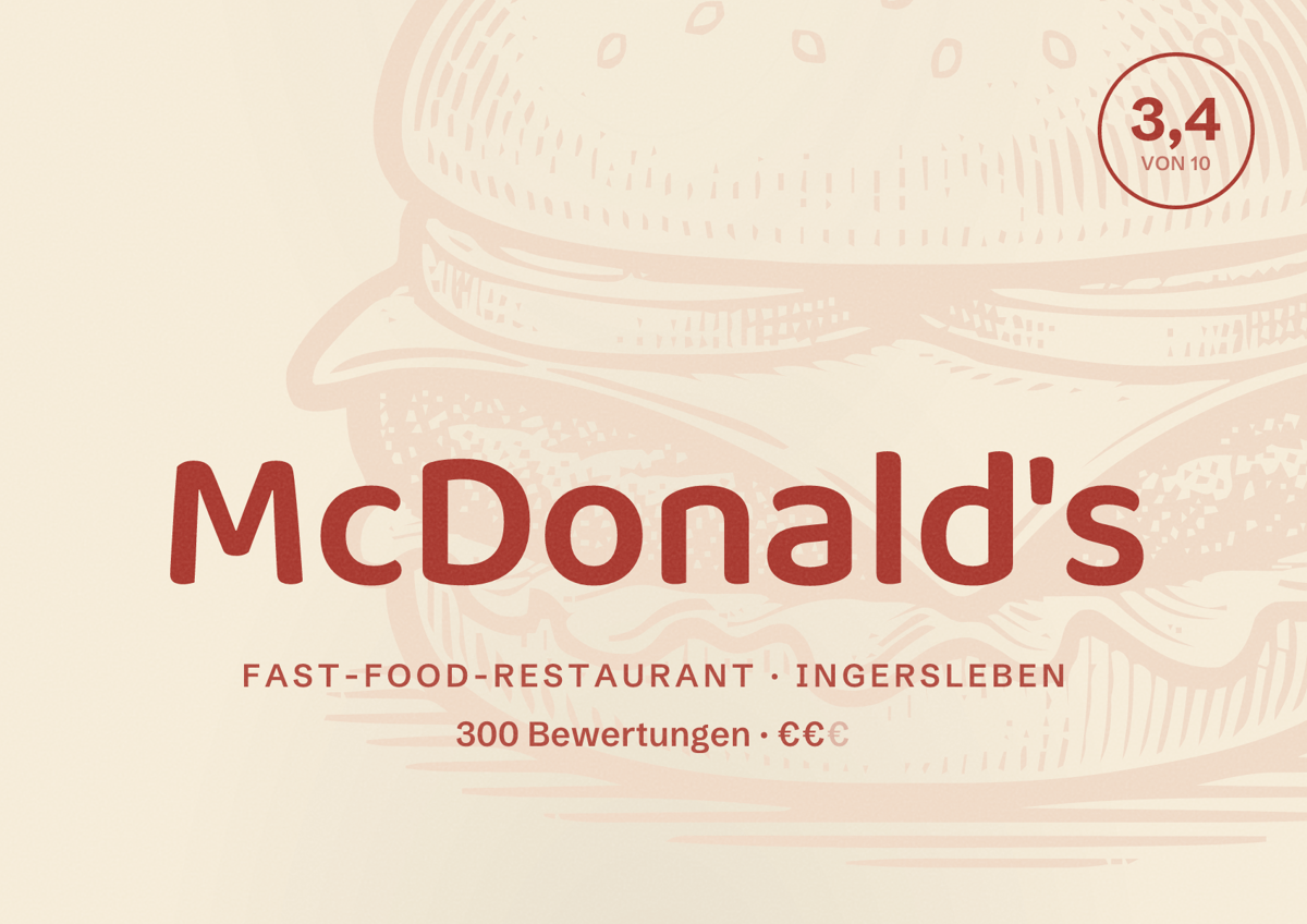 Illustriertes Poster von McDonald's, Fast-Food-Restaurant in Ingersleben: Bewertung 3,4 von 10 aus 300 Bewertungen, Preisniveau €€