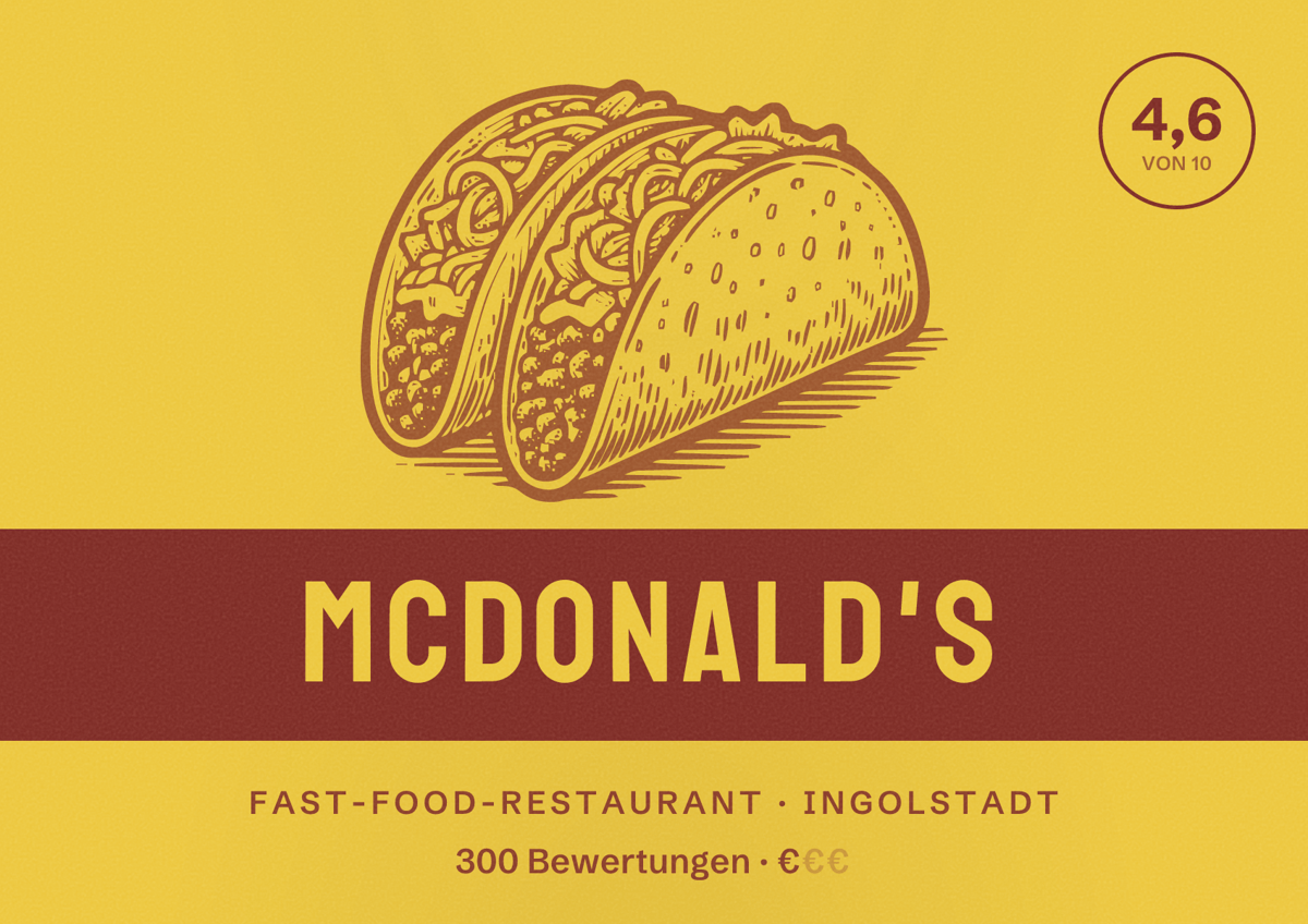 Illustriertes Poster von McDonald's, Fast-Food-Restaurant in Ingolstadt: Bewertung 4,6 von 10 aus 300 Bewertungen, Preisniveau €