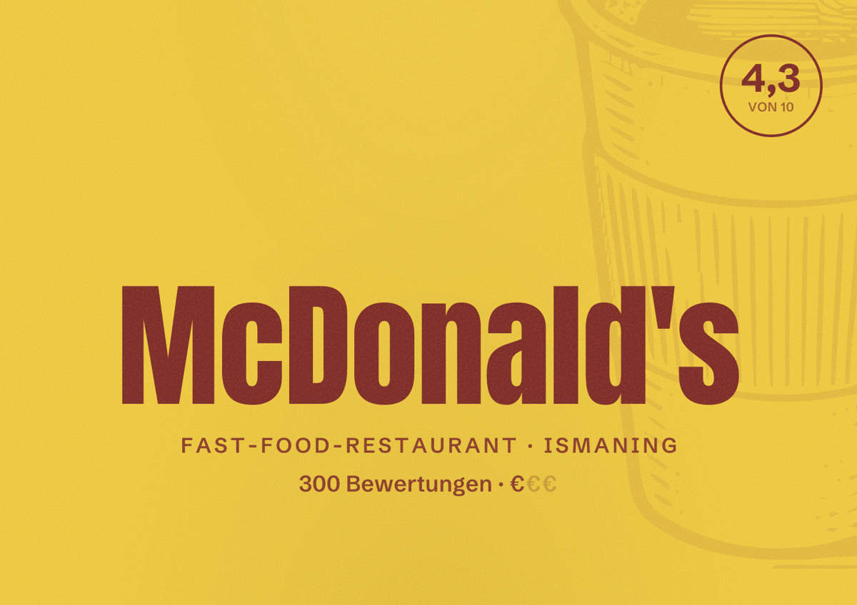 Illustriertes Poster von McDonald's, Fast-Food-Restaurant in Ismaning: Bewertung 4,3 von 10 aus 300 Bewertungen, Preisniveau €