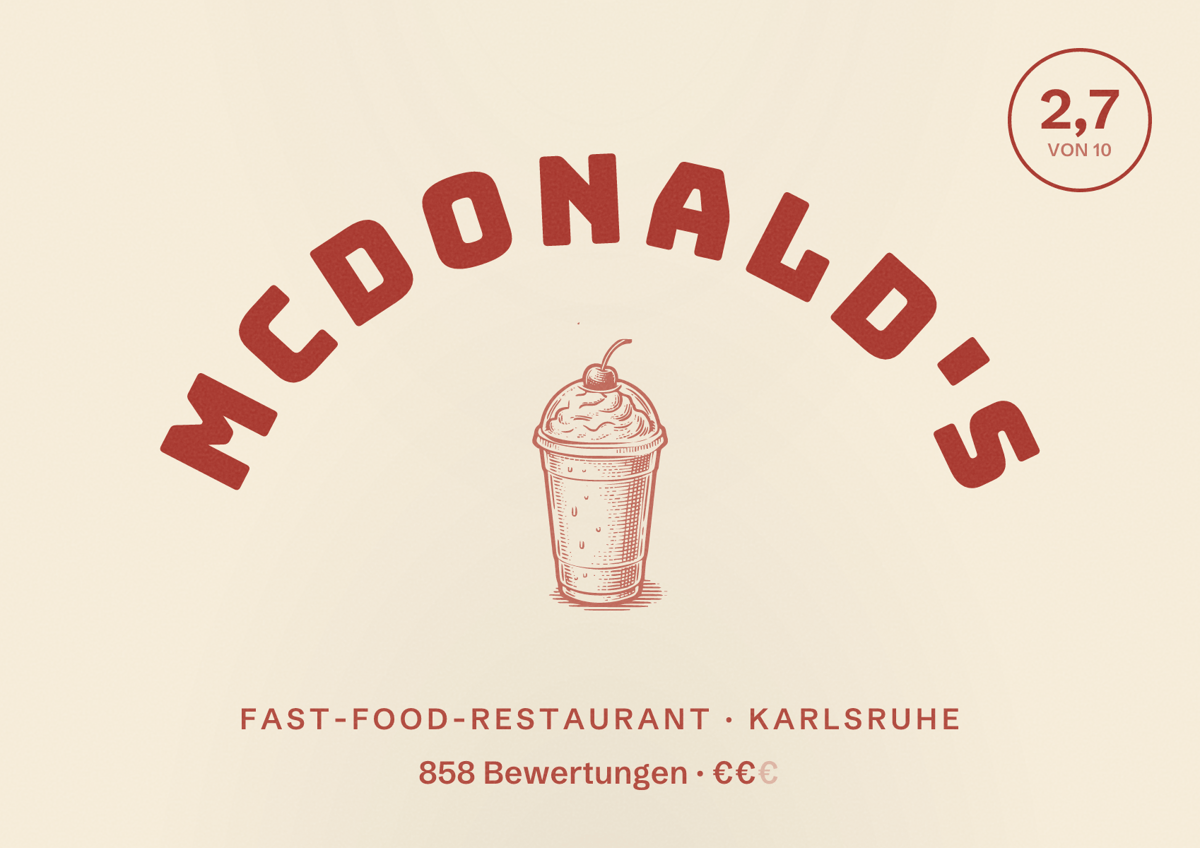 Illustriertes Poster von McDonald's, Fast-Food-Restaurant in Karlsruhe: Bewertung 2,7 von 10 aus 858 Bewertungen, Preisniveau €€
