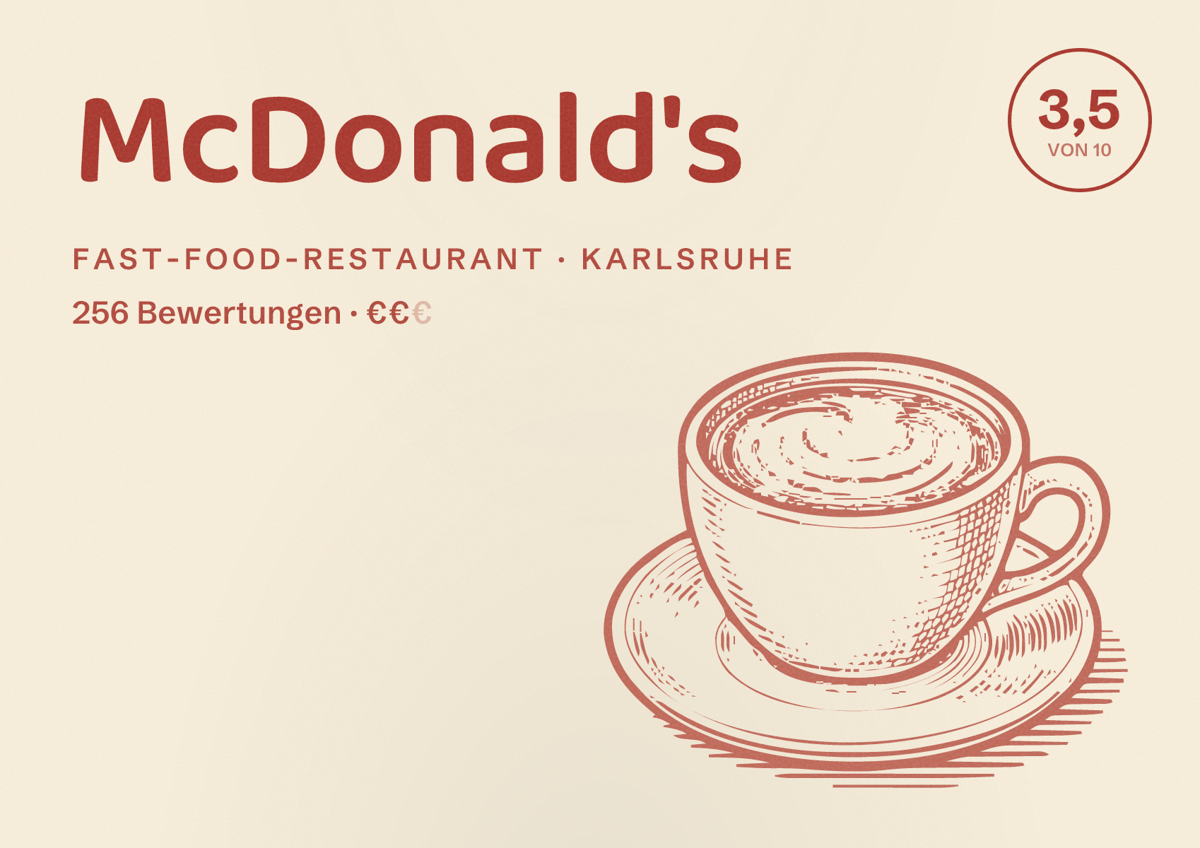 Illustriertes Poster von McDonald's, Fast-Food-Restaurant in Karlsruhe: Bewertung 3,5 von 10 aus 256 Bewertungen, Preisniveau €€