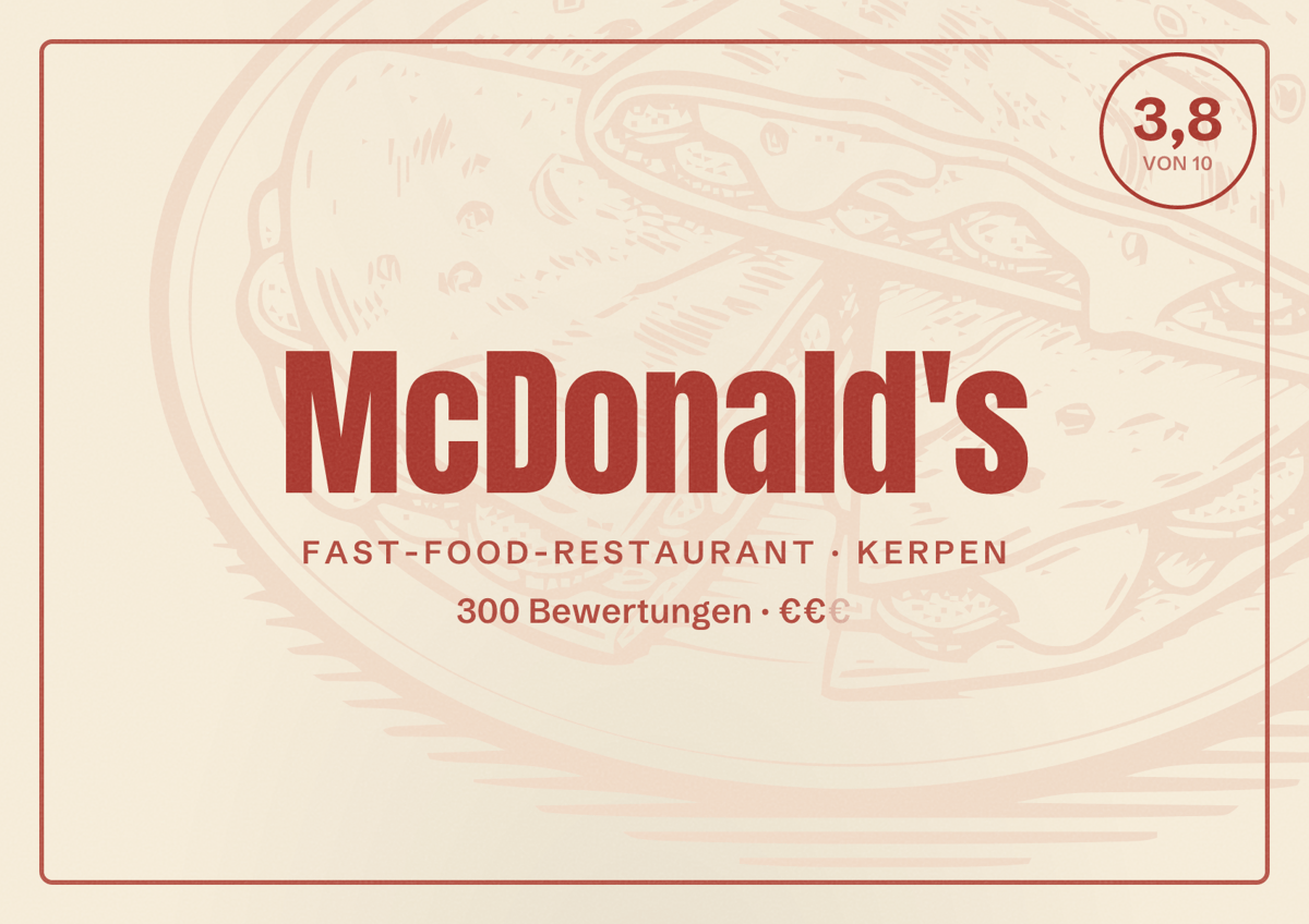Illustriertes Poster von McDonald's, Fast-Food-Restaurant in Kerpen: Bewertung 3,8 von 10 aus 300 Bewertungen, Preisniveau €€