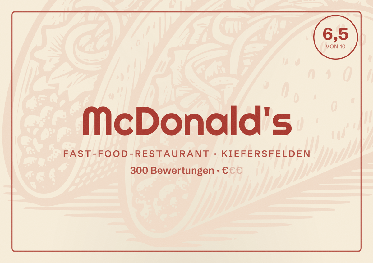 Illustriertes Poster von McDonald's, Fast-Food-Restaurant in Kiefersfelden: Bewertung 6,5 von 10 aus 300 Bewertungen, Preisniveau €