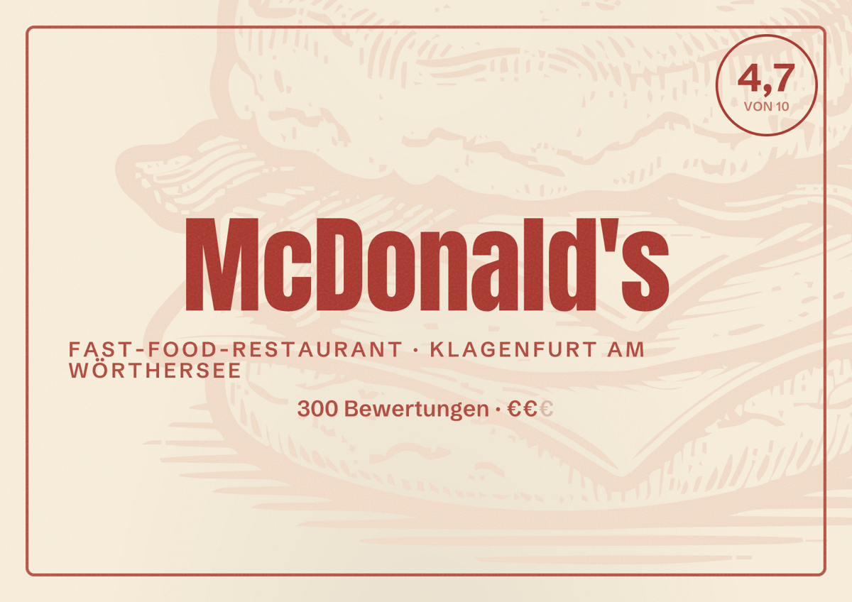 Illustriertes Poster von McDonald's, Fast-Food-Restaurant in Klagenfurt am Wörthersee: Bewertung 4,7 von 10 aus 300 Bewertungen, Preisniveau €€
