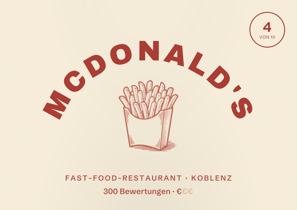 Illustriertes Poster von McDonald's, Fast-Food-Restaurant in Koblenz: Bewertung 4 von 10 aus 300 Bewertungen, Preisniveau €