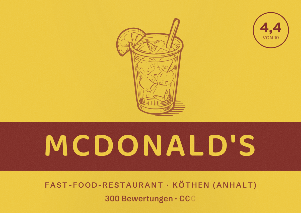Illustriertes Poster von McDonald's, Fast-Food-Restaurant in Köthen (Anhalt): Bewertung 4,4 von 10 aus 300 Bewertungen, Preisniveau €€