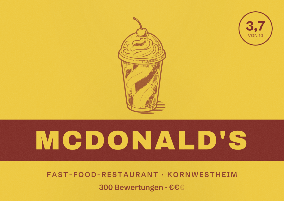 Illustriertes Poster von McDonald's, Fast-Food-Restaurant in Kornwestheim: Bewertung 3,7 von 10 aus 300 Bewertungen, Preisniveau €€