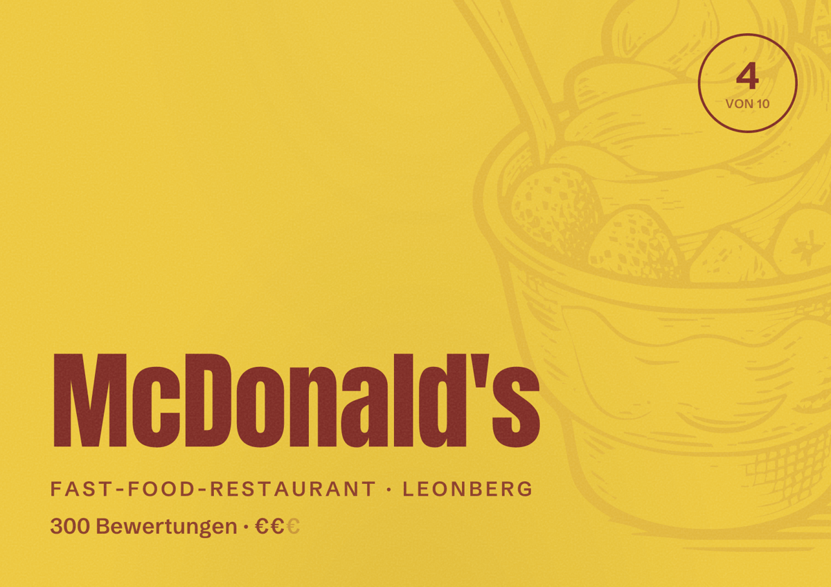 Illustriertes Poster von McDonald's, Fast-Food-Restaurant in Leonberg: Bewertung 4 von 10 aus 300 Bewertungen, Preisniveau €€