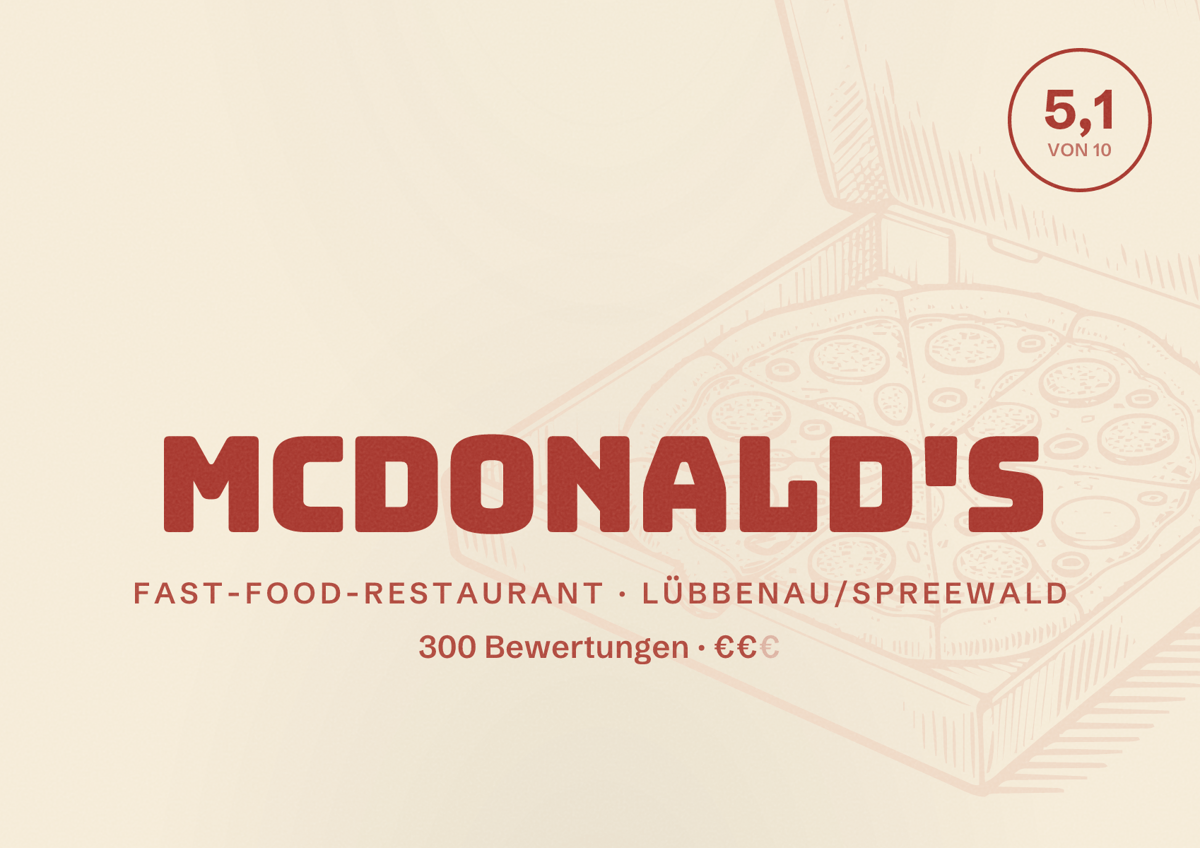 Illustriertes Poster von McDonald's, Fast-Food-Restaurant in Lübbenau/Spreewald: Bewertung 5,1 von 10 aus 300 Bewertungen, Preisniveau €€