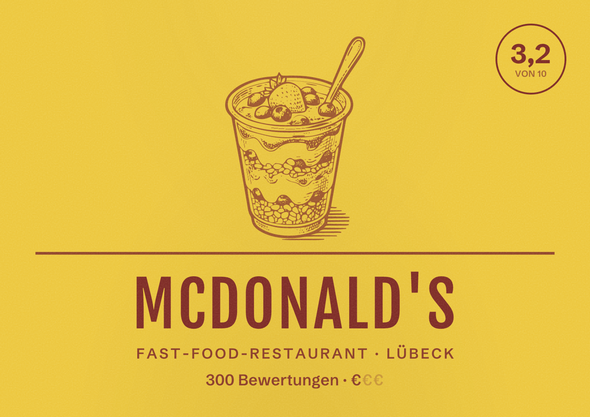 Illustriertes Poster von McDonald's, Fast-Food-Restaurant in Lübeck: Bewertung 3,2 von 10 aus 300 Bewertungen, Preisniveau €