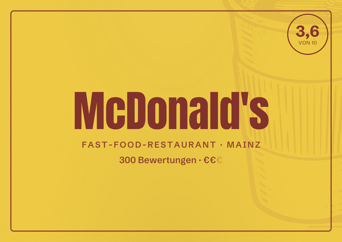 Illustriertes Poster von McDonald's, Fast-Food-Restaurant in Mainz: Bewertung 3,6 von 10 aus 300 Bewertungen, Preisniveau €€