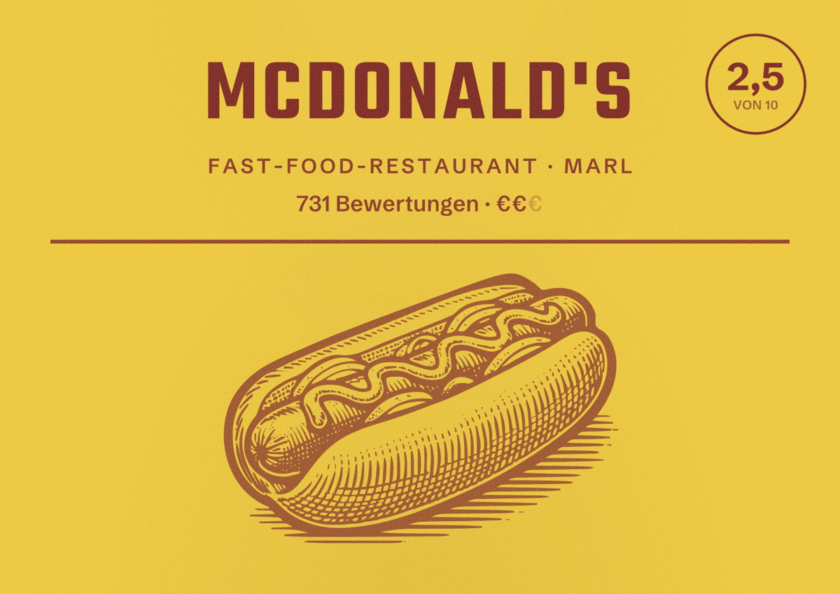 Illustriertes Poster von McDonald's, Fast-Food-Restaurant in Marl: Bewertung 2,5 von 10 aus 731 Bewertungen, Preisniveau €€