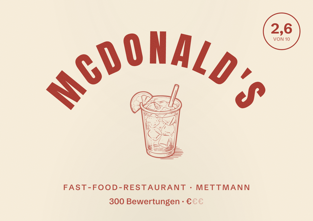 Illustriertes Poster von McDonald's, Fast-Food-Restaurant in Mettmann: Bewertung 2,6 von 10 aus 300 Bewertungen, Preisniveau €