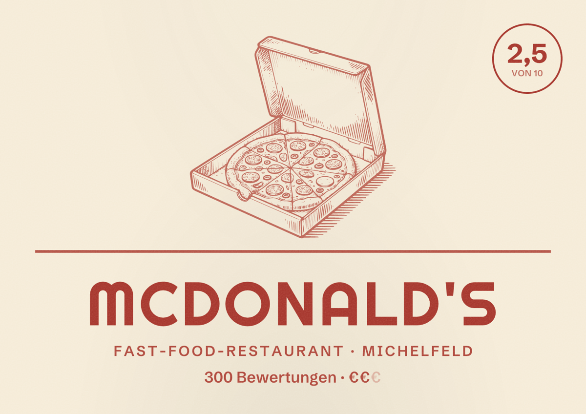 Illustriertes Poster von McDonald's, Fast-Food-Restaurant in Michelfeld: Bewertung 2,5 von 10 aus 300 Bewertungen, Preisniveau €€
