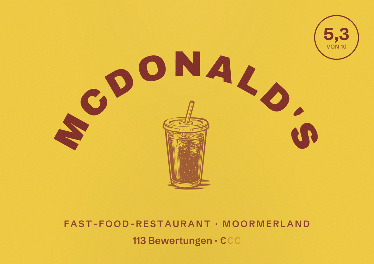 Illustriertes Poster von McDonald's, Fast-Food-Restaurant in Moormerland: Bewertung 5,3 von 10 aus 113 Bewertungen, Preisniveau €