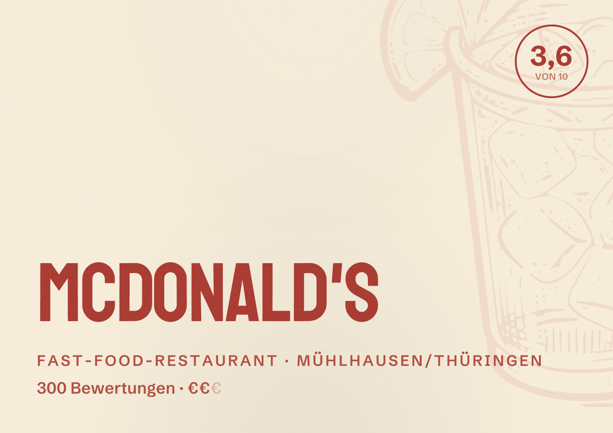 Illustriertes Poster von McDonald's, Fast-Food-Restaurant in Mühlhausen/Thüringen: Bewertung 3,6 von 10 aus 300 Bewertungen, Preisniveau €€