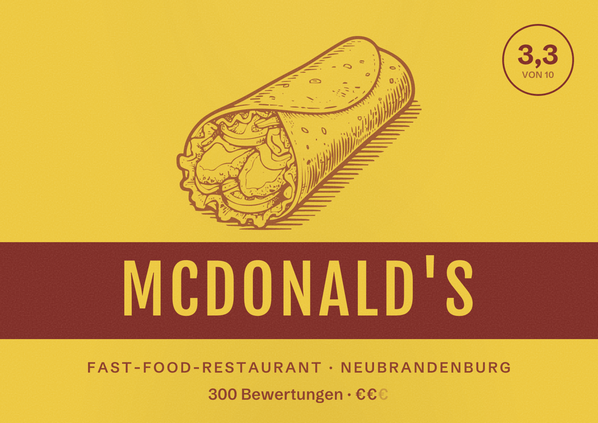 Illustriertes Poster von McDonald's, Fast-Food-Restaurant in Neubrandenburg: Bewertung 3,3 von 10 aus 300 Bewertungen, Preisniveau €€