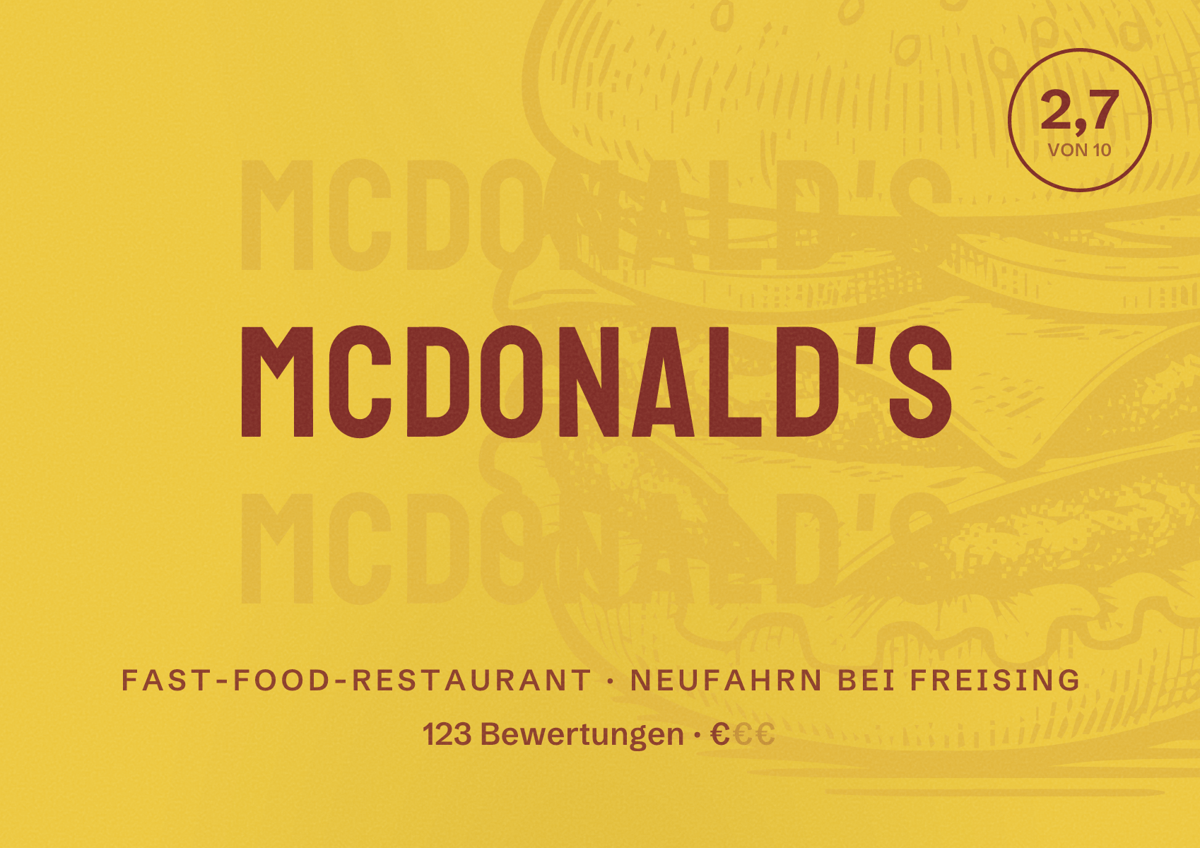 Illustriertes Poster von McDonald's, Fast-Food-Restaurant in Neufahrn bei Freising: Bewertung 2,7 von 10 aus 123 Bewertungen, Preisniveau €