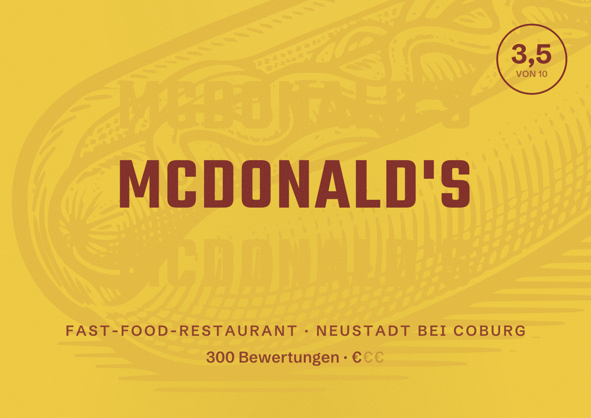 Illustriertes Poster von McDonald's, Fast-Food-Restaurant in Neustadt bei Coburg: Bewertung 3,5 von 10 aus 300 Bewertungen, Preisniveau €