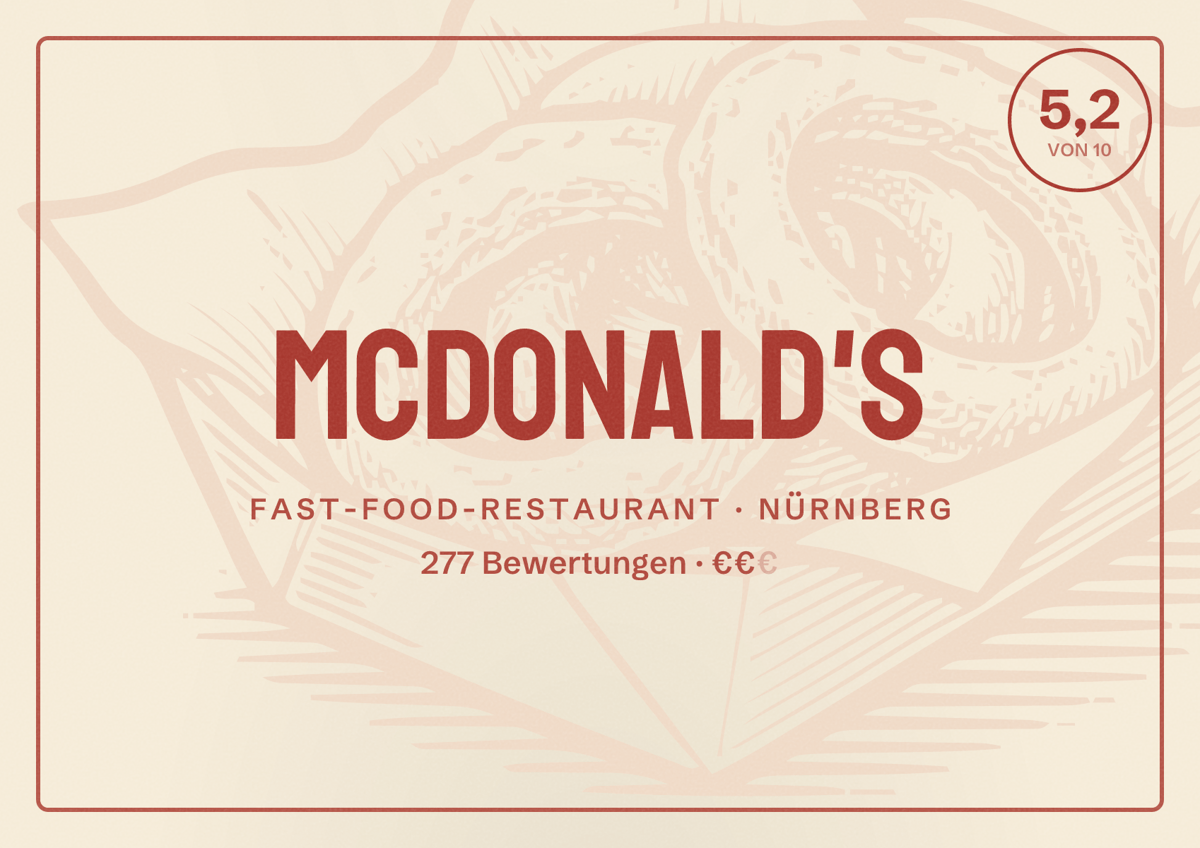 Illustriertes Poster von McDonald's, Fast-Food-Restaurant in Nürnberg: Bewertung 5,2 von 10 aus 277 Bewertungen, Preisniveau €€