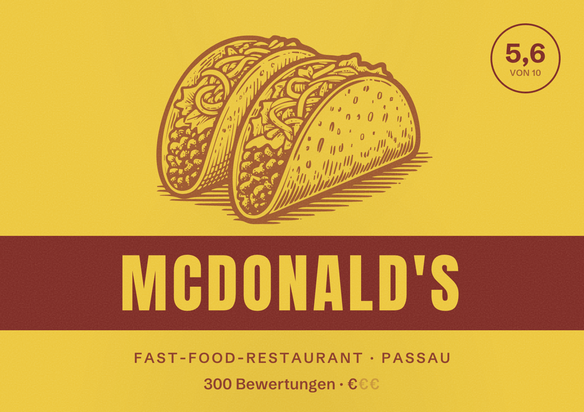 Illustriertes Poster von McDonald's, Fast-Food-Restaurant in Passau: Bewertung 5,6 von 10 aus 300 Bewertungen, Preisniveau €