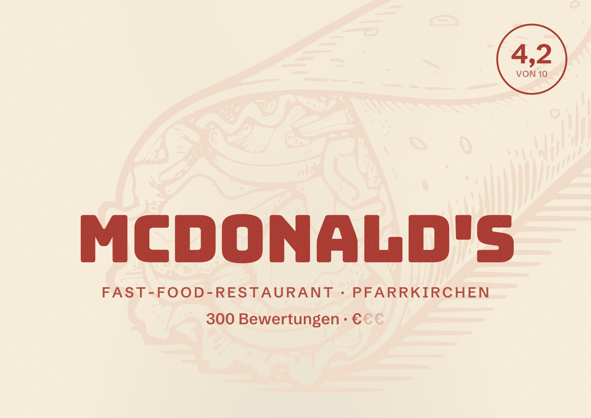 Illustriertes Poster von McDonald's, Fast-Food-Restaurant in Pfarrkirchen: Bewertung 4,2 von 10 aus 300 Bewertungen, Preisniveau €