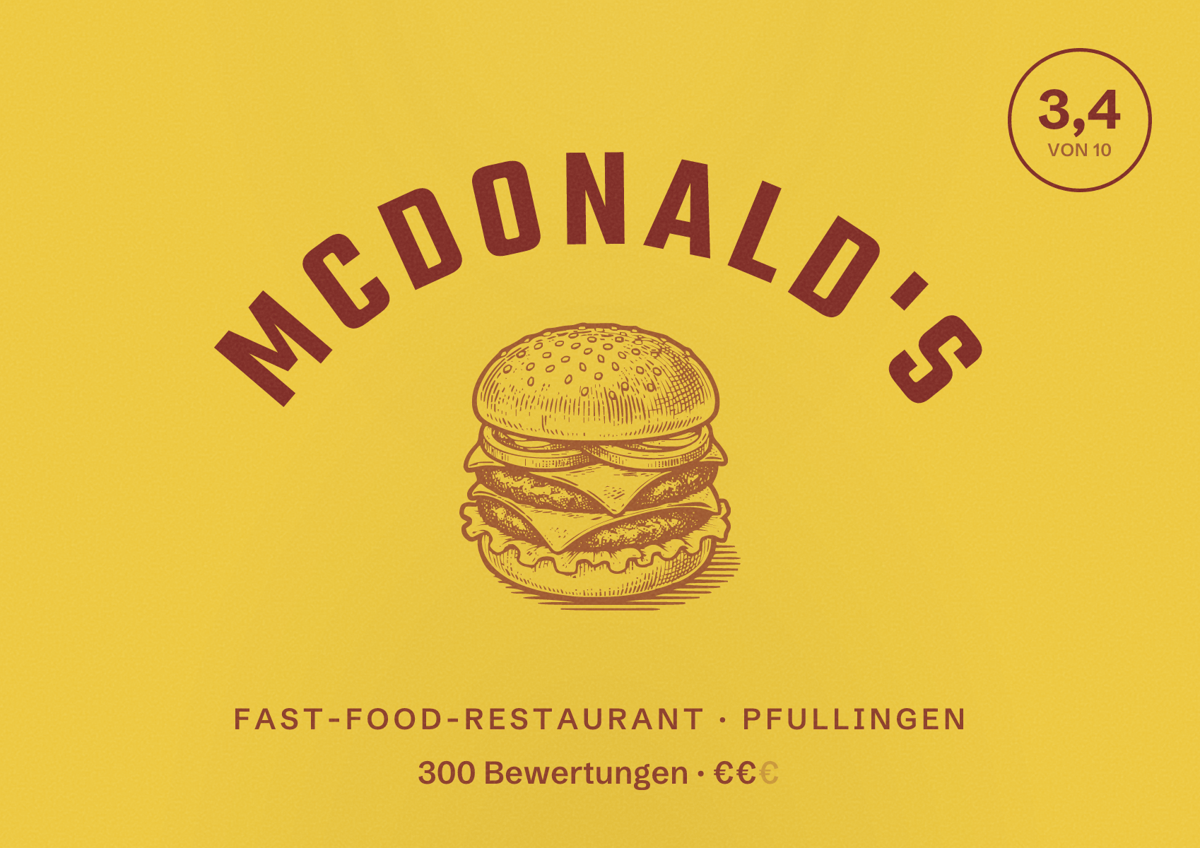 Illustriertes Poster von McDonald's, Fast-Food-Restaurant in Pfullingen: Bewertung 3,4 von 10 aus 300 Bewertungen, Preisniveau €€