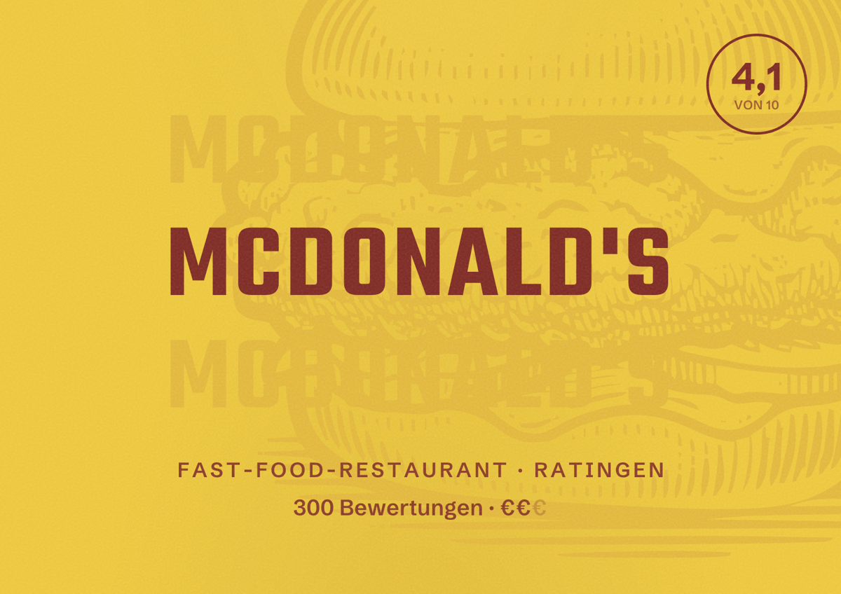 Illustriertes Poster von McDonald's, Fast-Food-Restaurant in Ratingen: Bewertung 4,1 von 10 aus 300 Bewertungen, Preisniveau €€