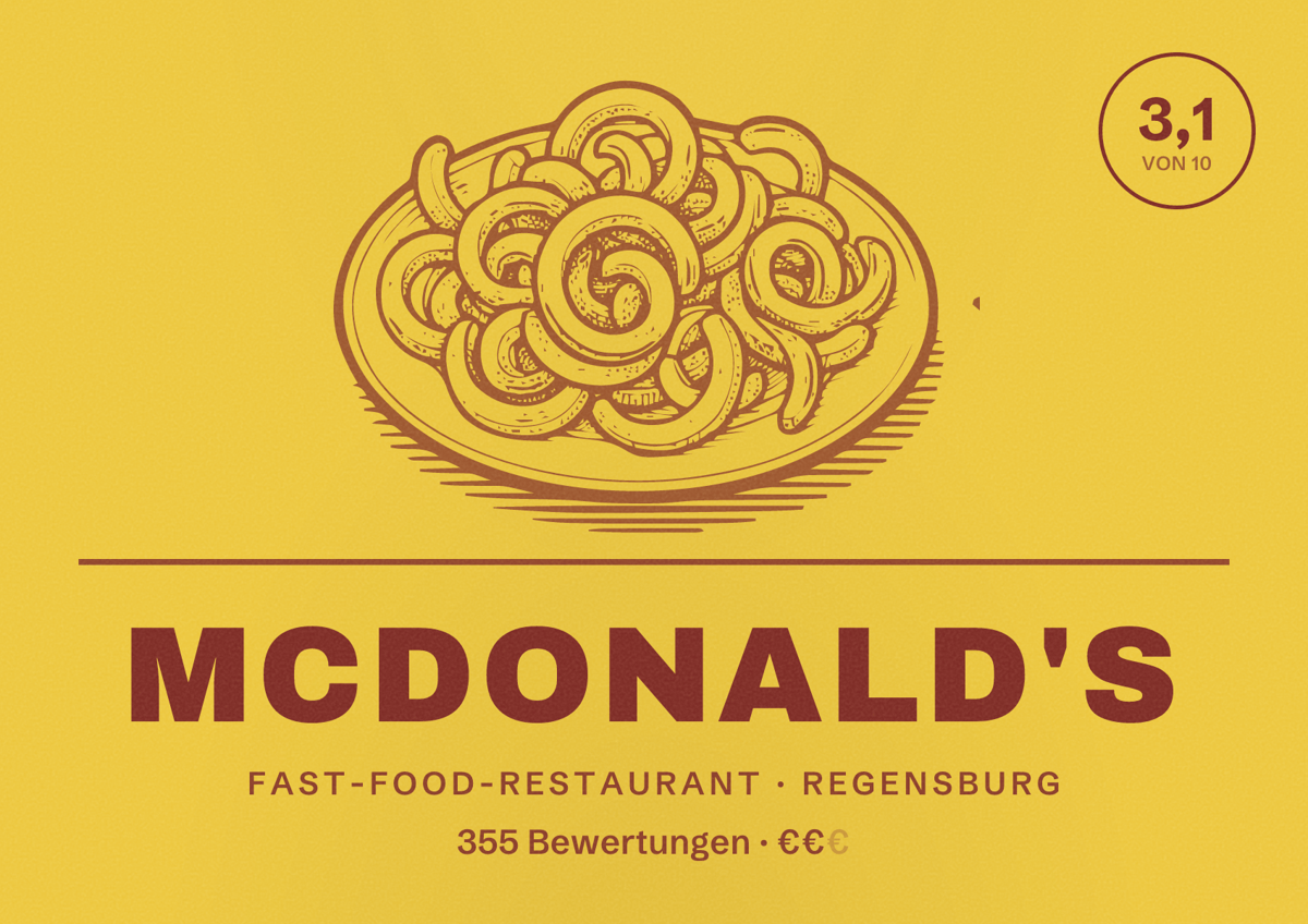Illustriertes Poster von McDonald's, Fast-Food-Restaurant in Regensburg: Bewertung 3,1 von 10 aus 355 Bewertungen, Preisniveau €€